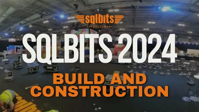 SQLBits Build 2024