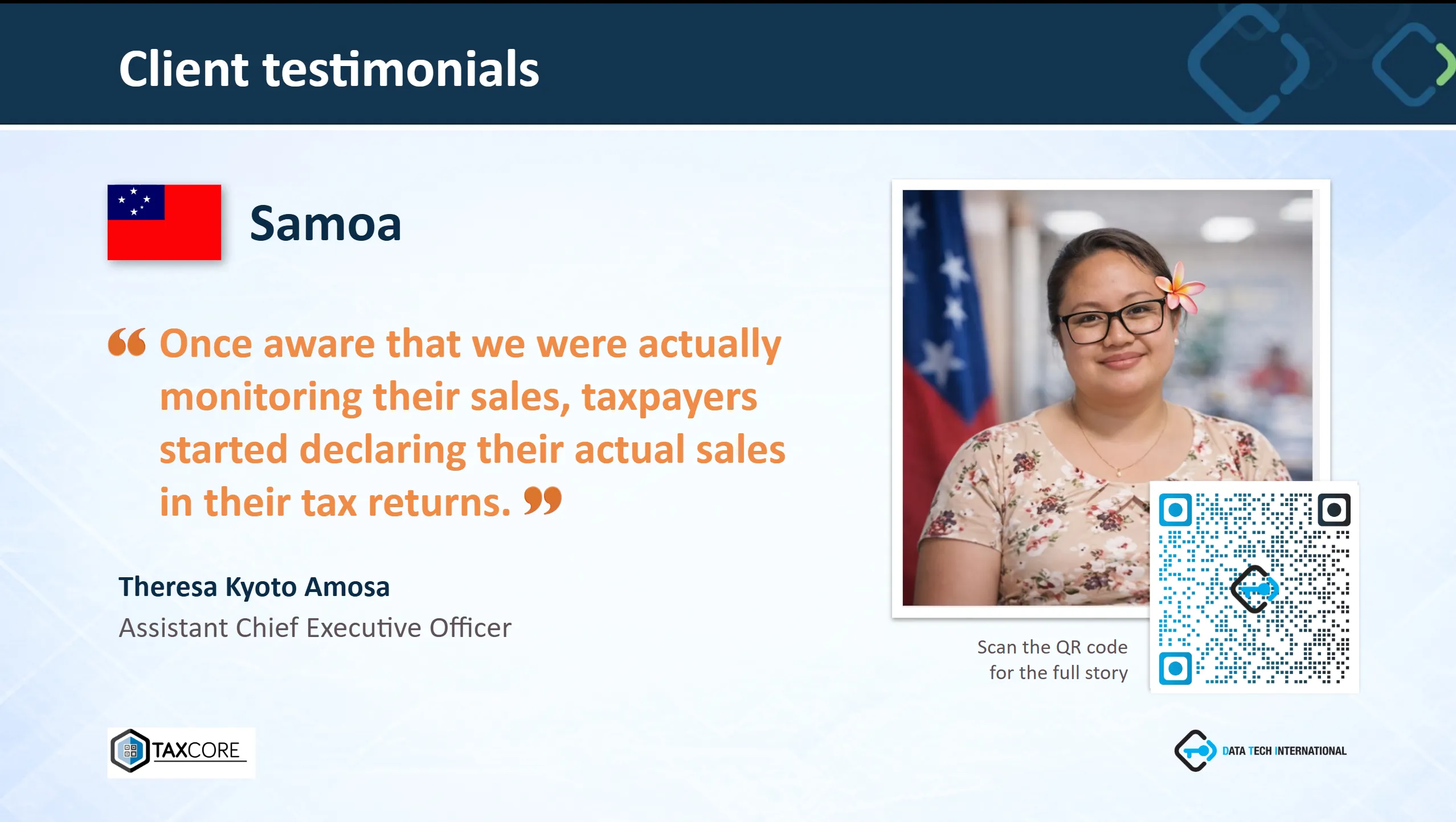 Professional woman smiling in office setting with floral accessory, sharing a positive statement about tax compliance improvements in Samoa. QR code provided for additional client story details.